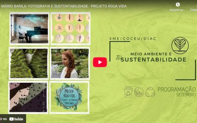 Fotografia e sustentabilidade Projeto Água Vida.