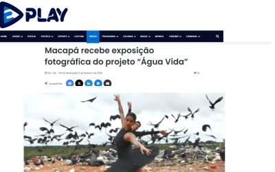 TV Equinócio – Macapá recebe exposição fotográfica do projeto Água Vida